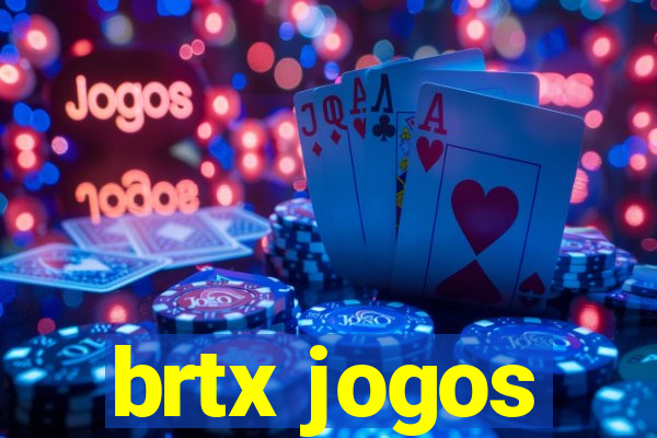 brtx jogos